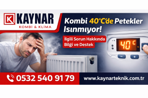 Kombi 40 derecede petekler ısınmıyor